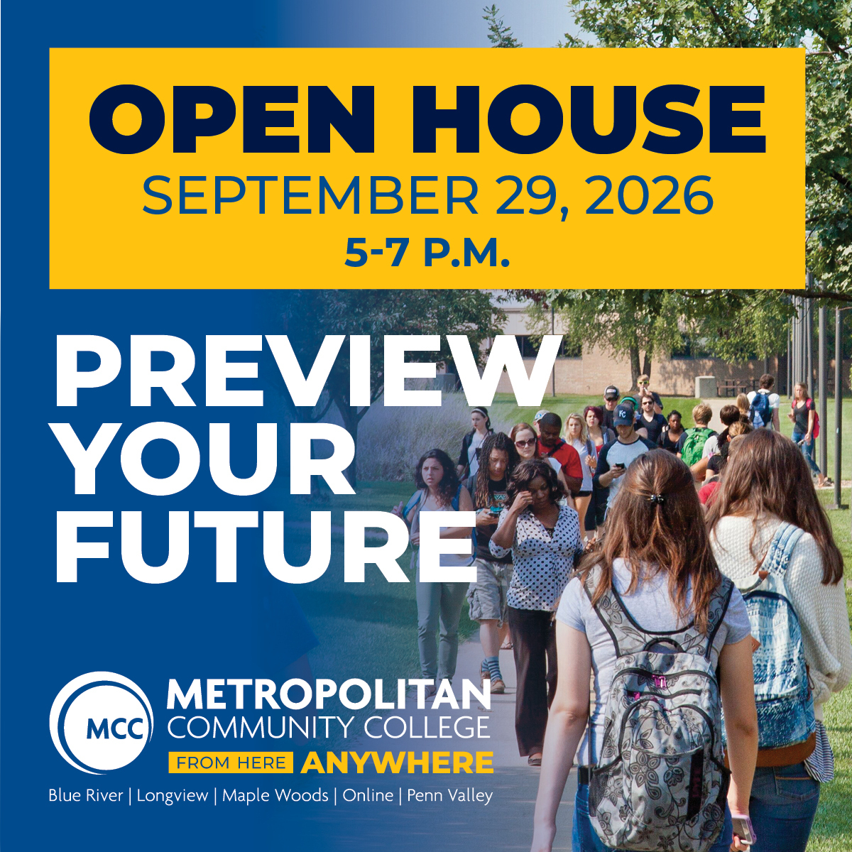 Open House Graphic of students walking on campus